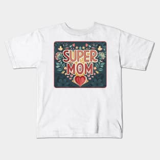 Vintage - Mothers Day Super Mom Kids T-Shirt